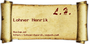 Lohner Henrik névjegykártya